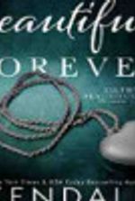 Filthy Beautiful Forever(Filthy Beautiful Lies, #4)